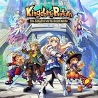 	Kingdom's Return: Time-Eating Fruit and the Ancient Monster	